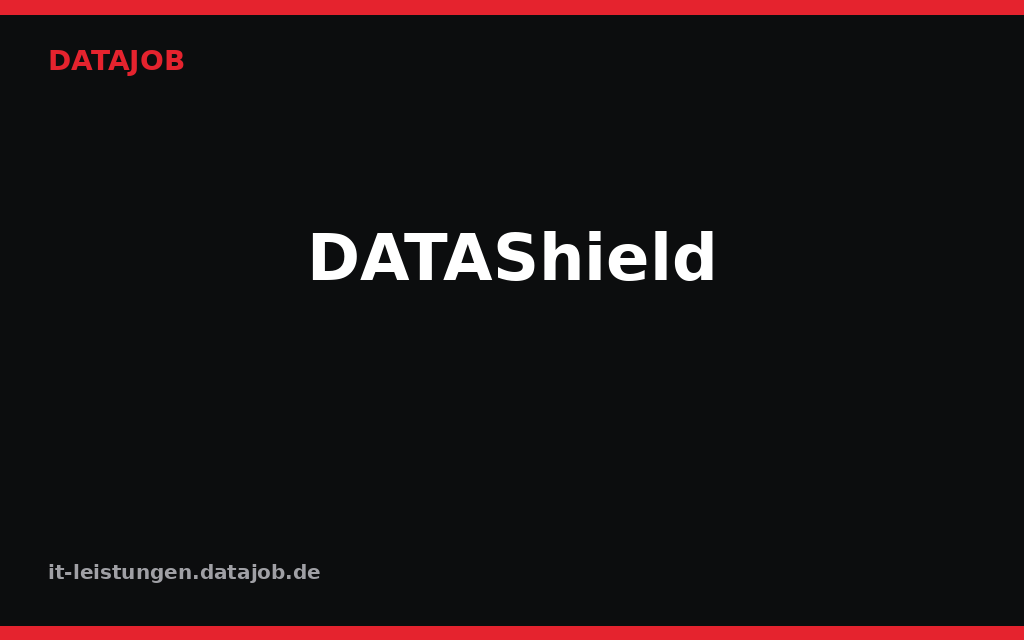 DATAShield